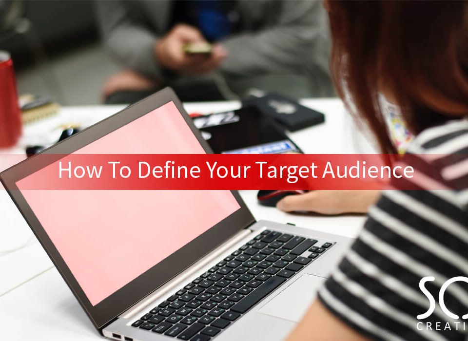 how to define your target audience
