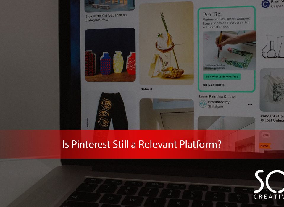 Is-Pinterest-Still-a-Relevant-Platform