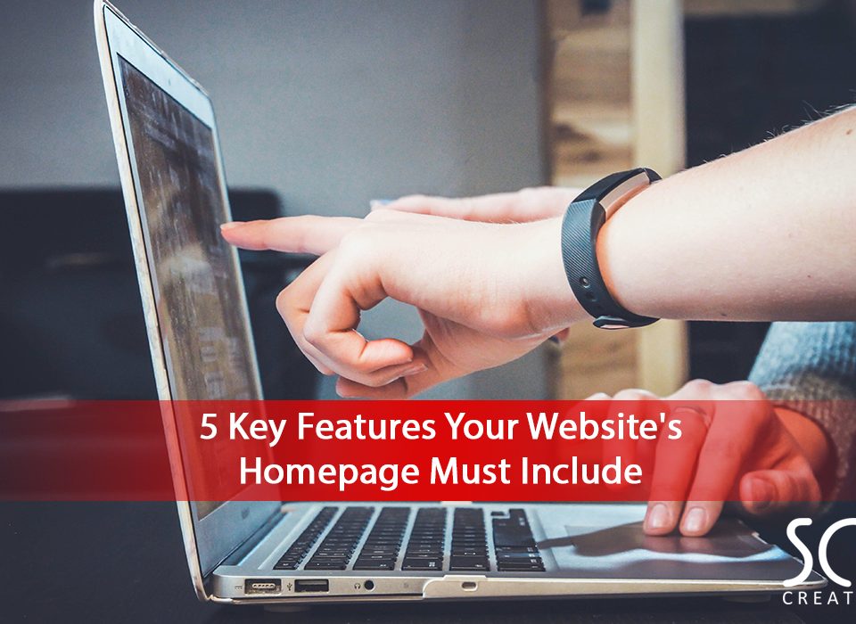 5-Key-Features-Your-Websites-Homepage-Must-Include